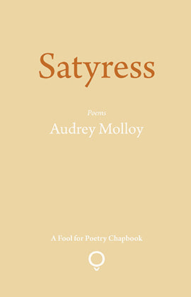 Satyress by Audrey Molloy