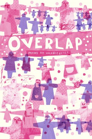 Overlap by Valerie Bence