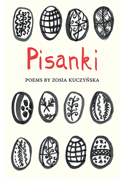 Pisanki by Zosia Kuczyńska