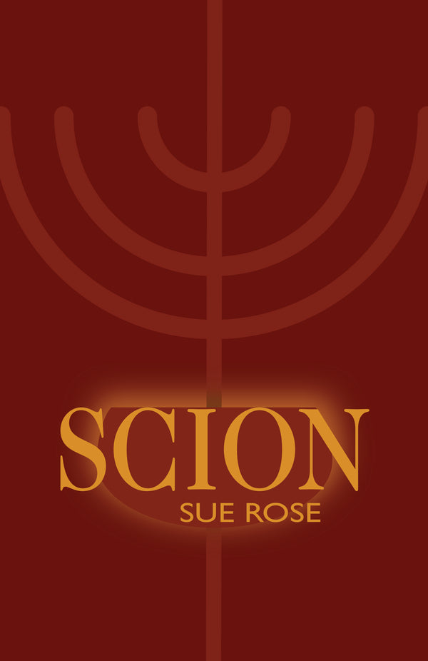 Scion by Sue Rose