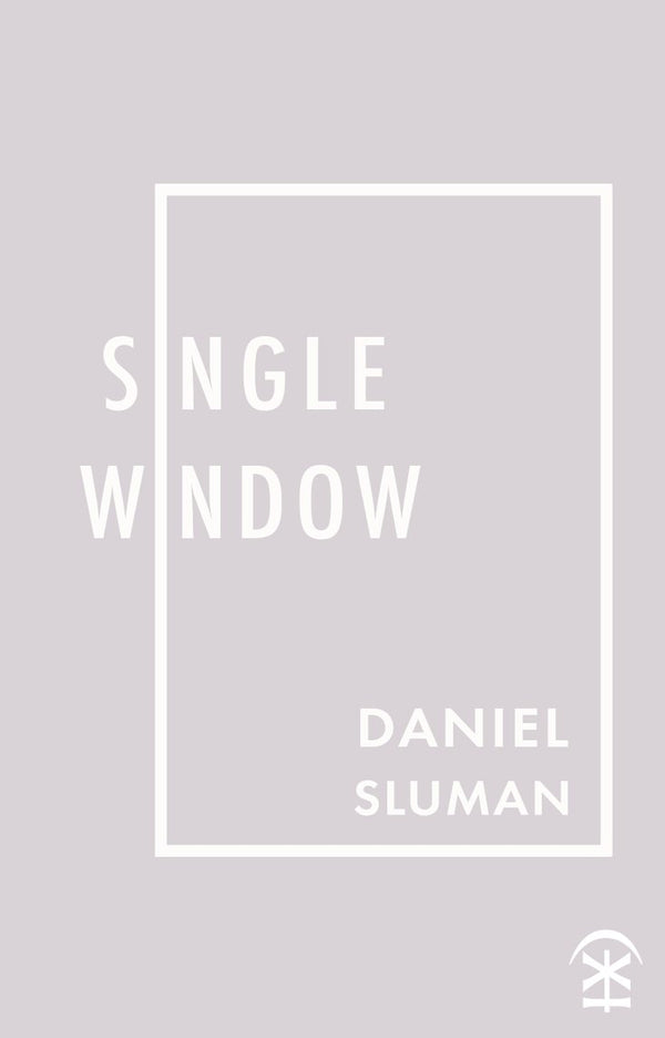 Single Window by Daniel Sluman