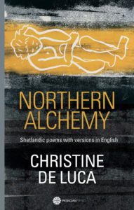 Northern Alchemy by Christine De Luca