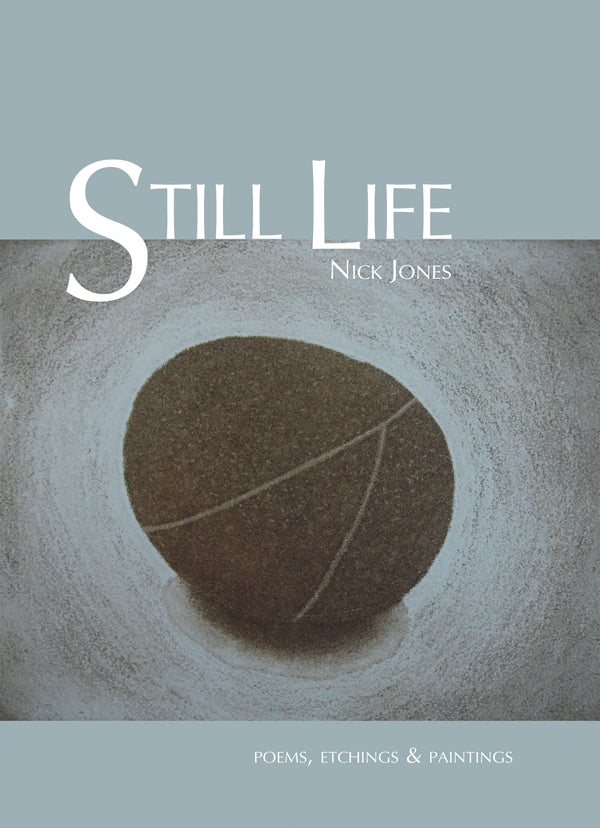 Still Life by Nick Jones