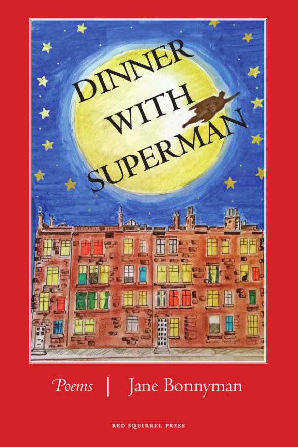 Dinner With Superman by Jane Bonnyman