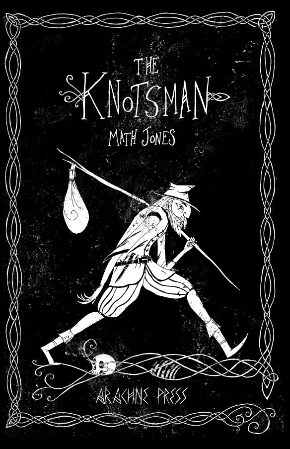 The Knotsman by Math Jones - The Poetry Book Society