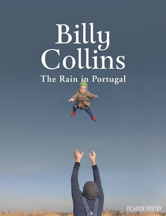 The Rain in Portugal by Billy Collins
