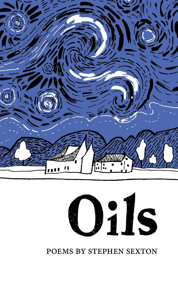 Oils by Stephen Sexton