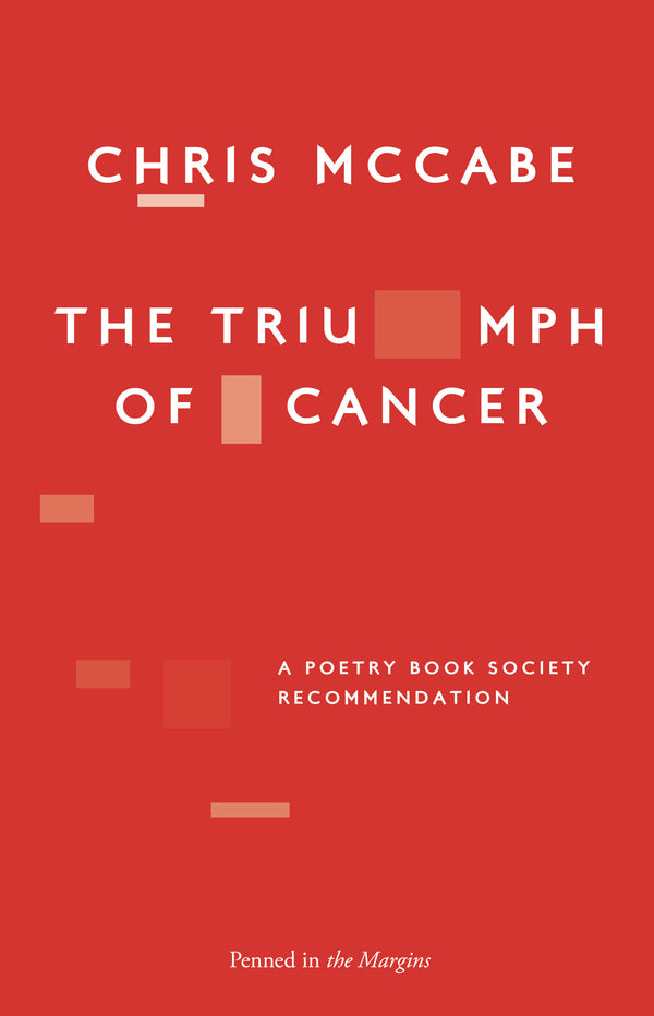 The Triumph of Cancer by Chris McCabe <br><b>PBS Winter Recommendation 2018 </b>
