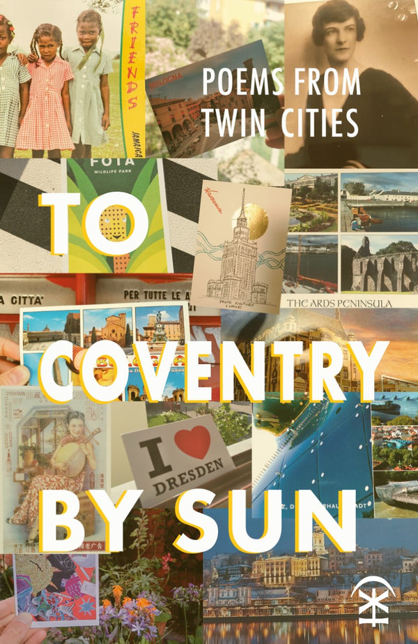To Coventry by Sun ed. By Jane Commane