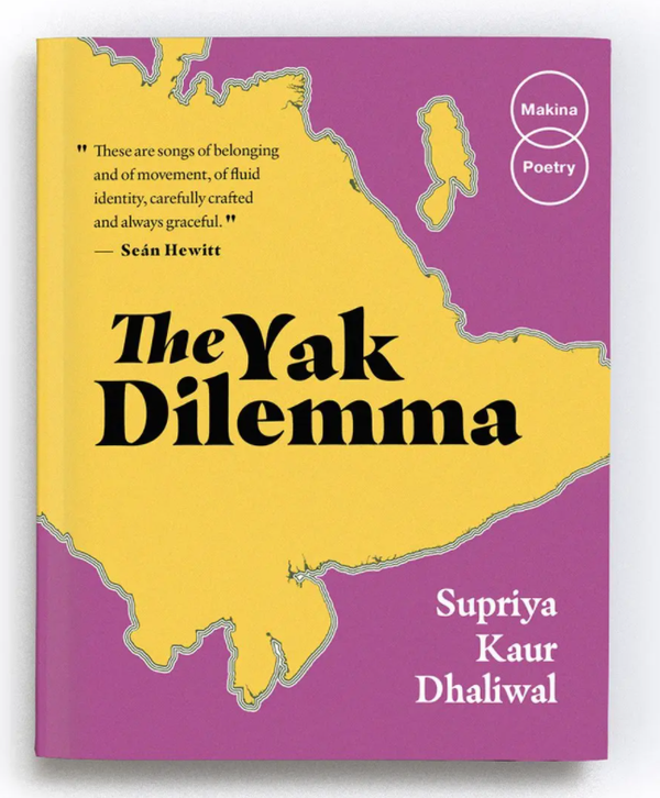 The Yak Dilemma by Supriya Kaur Dhaliwal